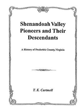 portada shenandoah valley pioneers and their descendants (en Inglés)