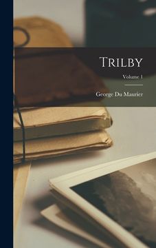 portada Trilby; Volume 1 (en Inglés)