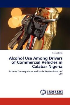 portada alcohol use among drivers of commercial vehicles in calabar nigeria