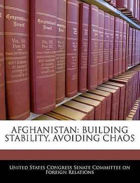 portada afghanistan: building stability, avoiding chaos (en Inglés)