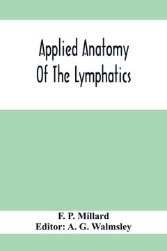 portada Applied Anatomy Of The Lymphatics (en Inglés)