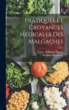 portada Pratiques Et Croyances Médicales Des Malgaches (en Francés)