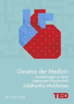 portada Gesetze der Medizin: Anmerkungen zu Einer Ungewissen Wissenschaft. Ted Books (Gebundene Ausgabe) (in German)