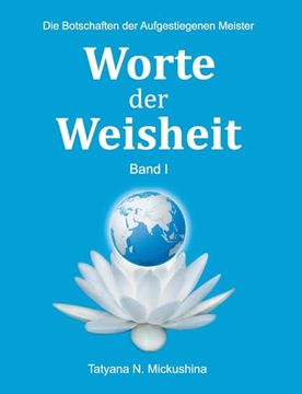 portada Worte der Weisheit: Die Botschaften der Aufgestiegenen Meister (en Alemán)