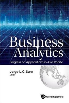 portada Business Analytics: Progress on Applications in Asia Pacific