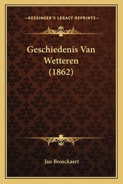 portada Geschiedenis Van Wetteren (1862)