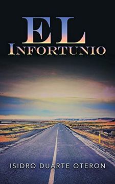 portada El Infortunio (in Spanish)
