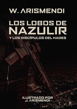 portada Los Lobos de Nazulir y los Discípulos del Hades