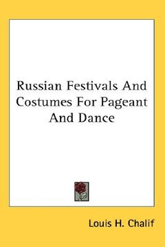 portada russian festivals and costumes for pageant and dance