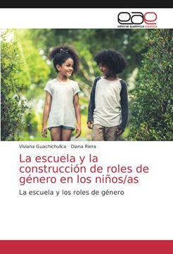 portada La Escuela y la Construcción de Roles de Género en los Niños (in Spanish)