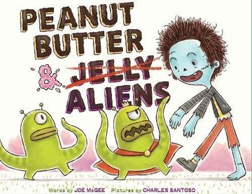 portada Peanut Butter & Aliens: A Zombie Culinary Tale