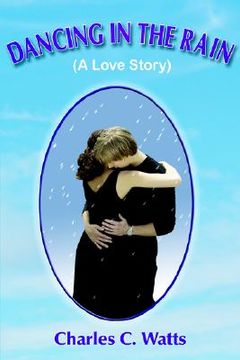 portada dancing in the rain (a love story) (en Inglés)