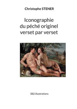 portada Iconographie du péché originel verset par verset: 382 illustrations (in French)