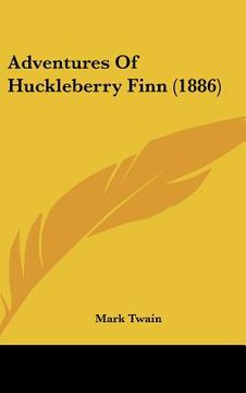portada adventures of huckleberry finn (1886) (en Inglés)