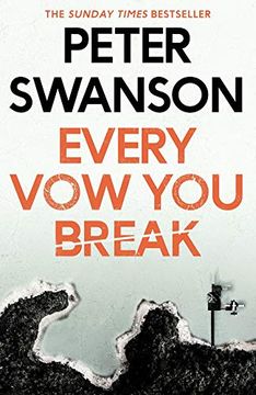 portada Every vow you Break: Peter Swanson (in English)