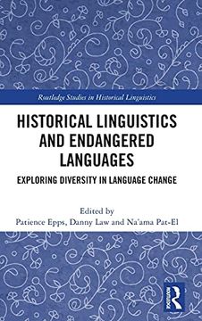 portada Historical Linguistics and Endangered Languages (Routledge Studies in Historical Linguistics) (en Inglés)