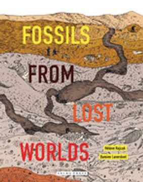 portada Fossils From Lost Worlds (en Inglés)