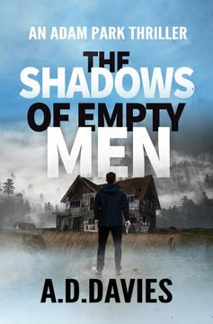portada The Shadows of Empty Men: An Adam Park Investigation: Volume 3 (Adam Park Thriller) [Idioma Inglés] (en Inglés)