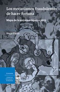portada Los Mecanismos Fraudulentos de Hacer Fortuna (in Spanish)
