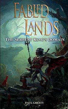portada The Serpent King's Domain: Volume 7 (Fabled Lands) (en Inglés)