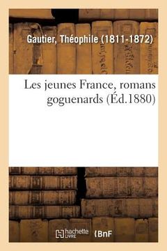 portada Les Jeunes France, Romans Goguenards (en Francés)
