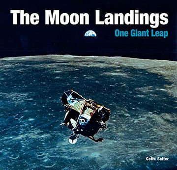 portada The Moon Landings: One Giant Leap (Abandoned Places) (en Inglés)