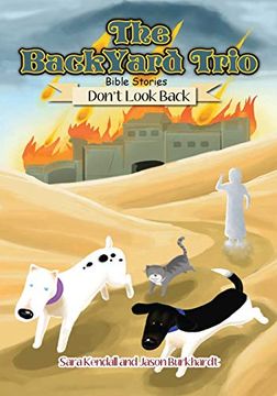 portada Don't Look Back (The Backyard Trio Bible Stories) (en Inglés)