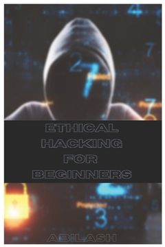 portada Ethical Hacking Basics for Beginners (en Inglés)