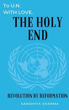 portada To U.N. with love, The Holy End