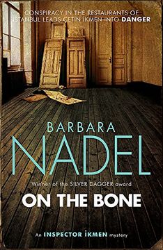 portada On the Bone (Inspector Ikmen Mystery 18): A Gripping Istanbul-Based Crime Thriller 