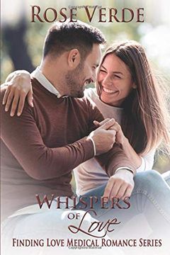 portada Whispers of Love (Finding Love Medical Romance Series) (en Inglés)