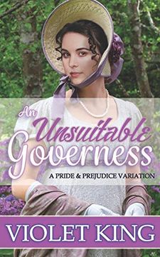 portada An Unsuitable Governess: A Pride and Prejudice Variation (en Inglés)