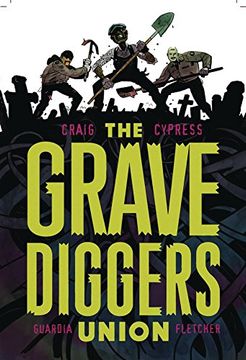 portada The Gravediggers Union Volume 1 (en Inglés)