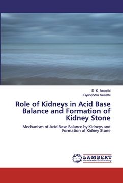 portada Role of Kidneys in Acid Base Balance and Formation of Kidney Stone (en Inglés)