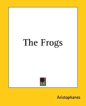 portada the frogs (in English)