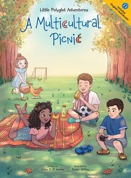 portada A Multicultural Picnic: Children'S Picture Book (3) (Little Polyglot Adventures) (en Inglés)