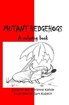 portada Mutant Hedgehogs (2) (en Inglés)