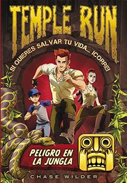 portada Temple Run 1. Peligro En La Jungla (in Spanish)