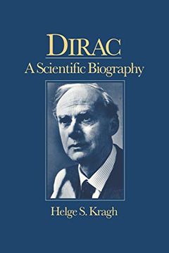 portada Dirac: A Scientific Biography: A Scientific Biography: (in English)