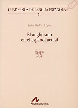 portada El Anglicismo en el Español Actual (in Spanish)