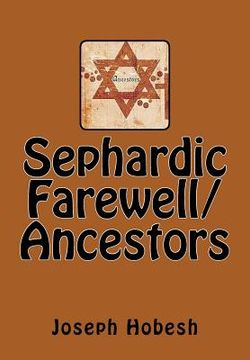 portada Sephardic Farewell/Ancestors (in English)