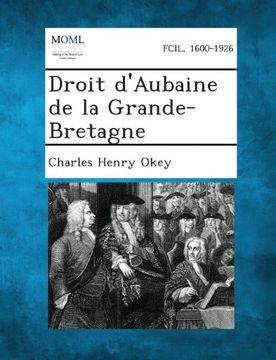 portada Droit D'Aubaine de La Grande-Bretagne (French Edition)
