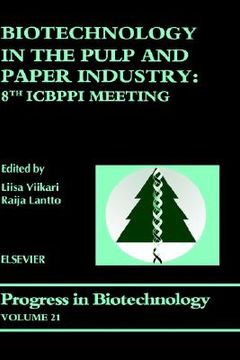 portada biotechnology in the pulp and paper industry: 8th icbppi meeting (en Inglés)