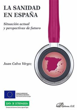 portada La Sanidad en España: Situación Actual y Perspectivas de Futuro