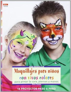 portada Maquillajes Para Niños con Vivos Colores Para Pintar la Cara, Piernas y Manos