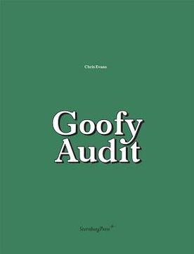 portada Chris Evans: Goofy Audit (en Inglés)