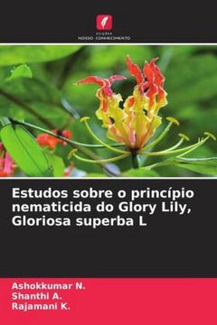 portada Estudos Sobre o Princípio Nematicida do Glory Lily, Gloriosa Superba l