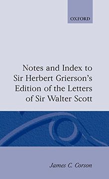 portada Notes and Index to sir Herbert Grierson's Edition of the Letters of sir Walter Scott 