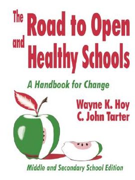 portada the road to open and healthy schools: a handbook for change, middle and secondary school edition (en Inglés)