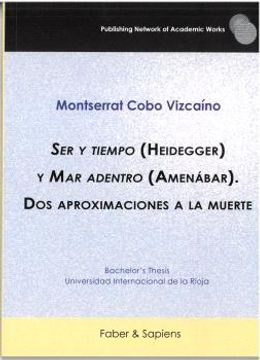 portada Ser y Tiempo (Heidegger) y mar Adentro (Amenabar). Dos Aproximaci Ones a la Muert